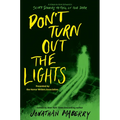 Don't Turn Out the Lights: A Tribute to Alvin Schwartz's Scary Stories to Tell in the Dark - Paperback
